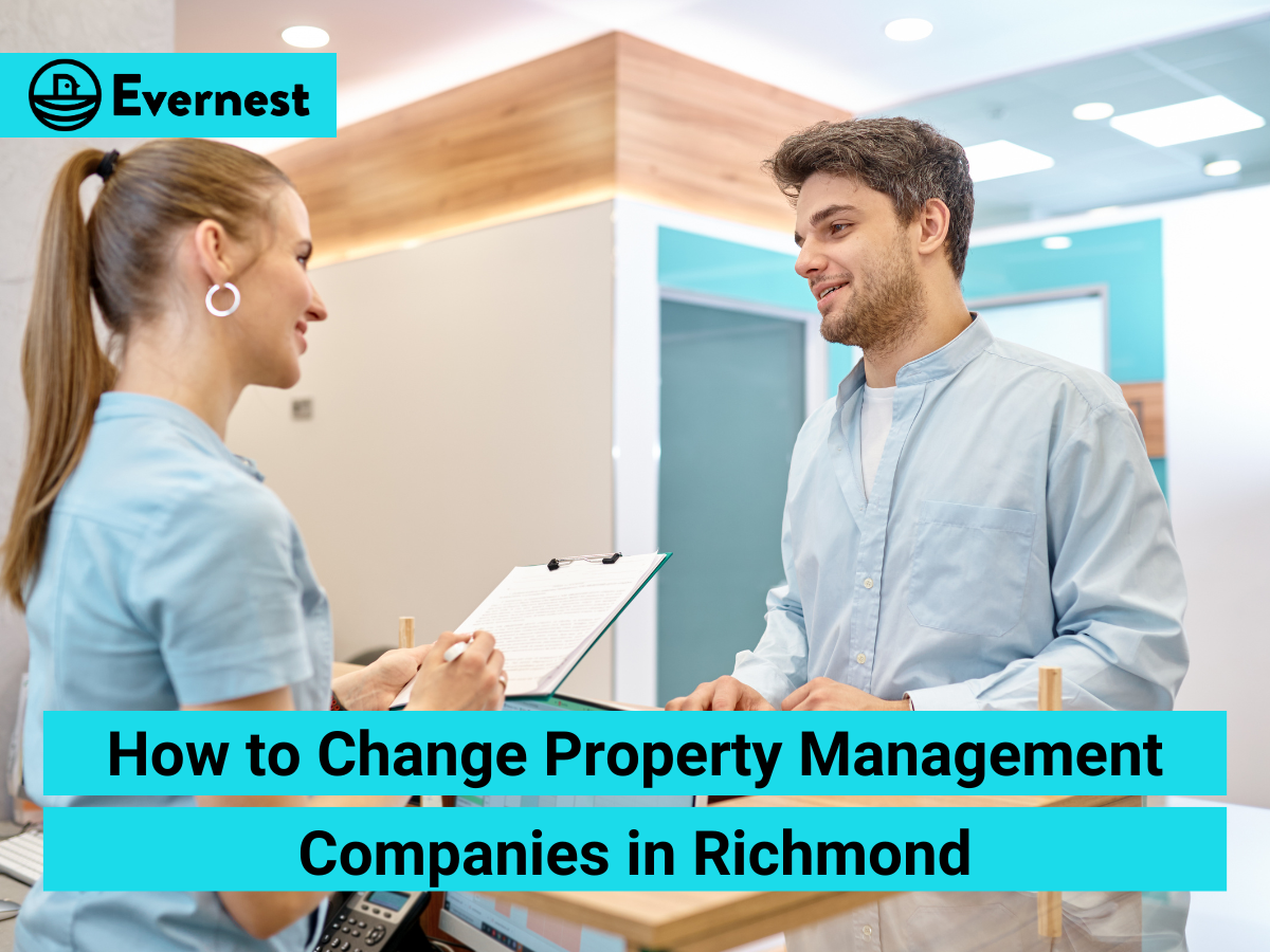 How to Change Property Management Companies in Richmond