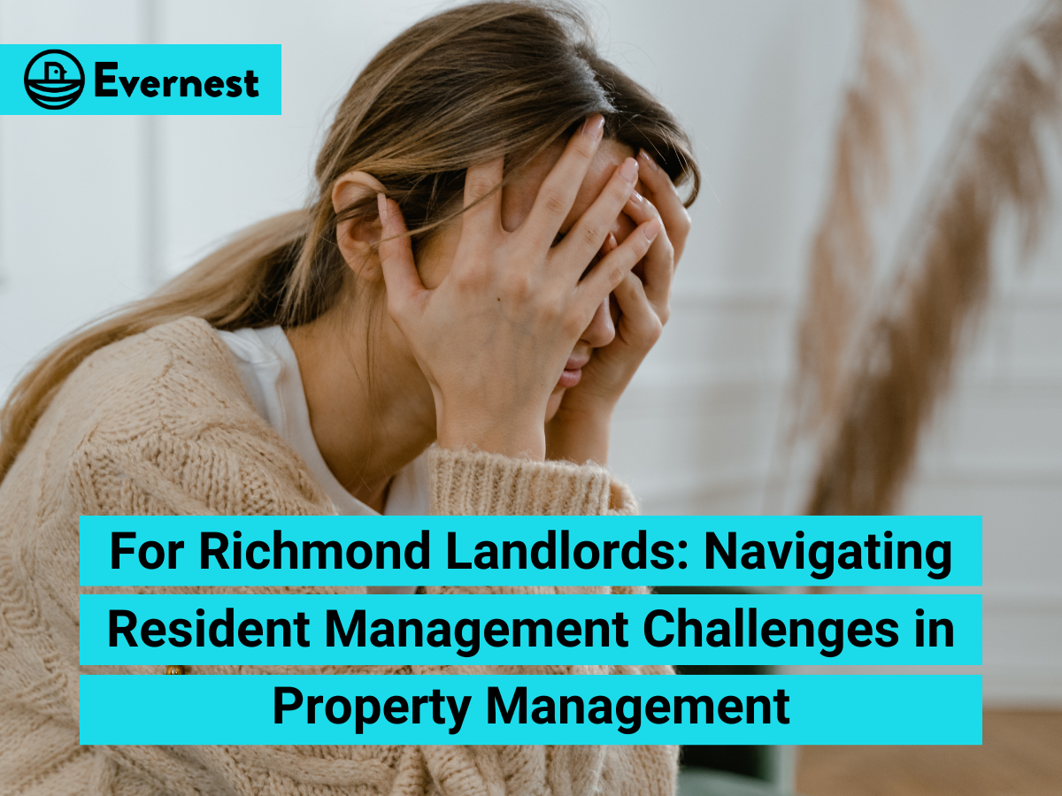 For Richmond Landlords: Navigating Resident Management Challenges in Property Management